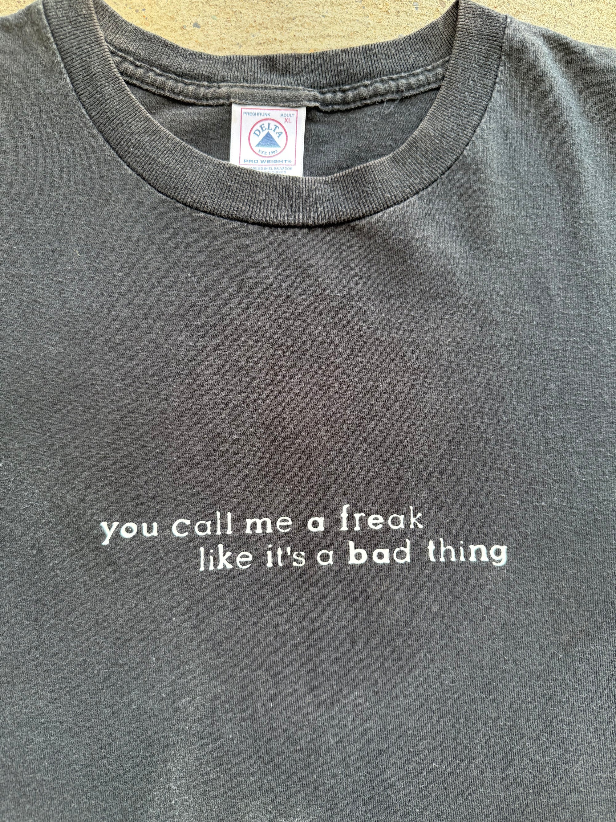 1990s You Call Me A Freak Shirt XL